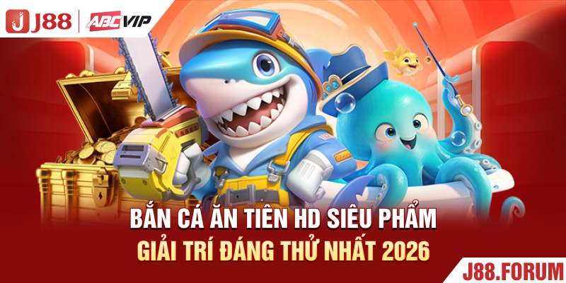 Bắn Cá Ăn Tiên HD - Siêu Phẩm Giải Trí Đáng Thử Nhất 2026 Bắn Cá Ăn Tiên HD - Siêu Phẩm Giải Trí Đáng Thử Nhất 2026