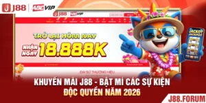 Khuyến Mãi J88 - Bật Mí Các Sự Kiện Độc Quyền Năm 2026