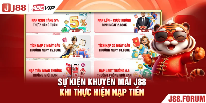 Sự kiện khuyến mãi J88 khi thực hiện nạp tiền